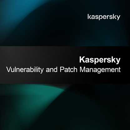 Gestión de Vulnerabilidades y Parches de Kaspersky